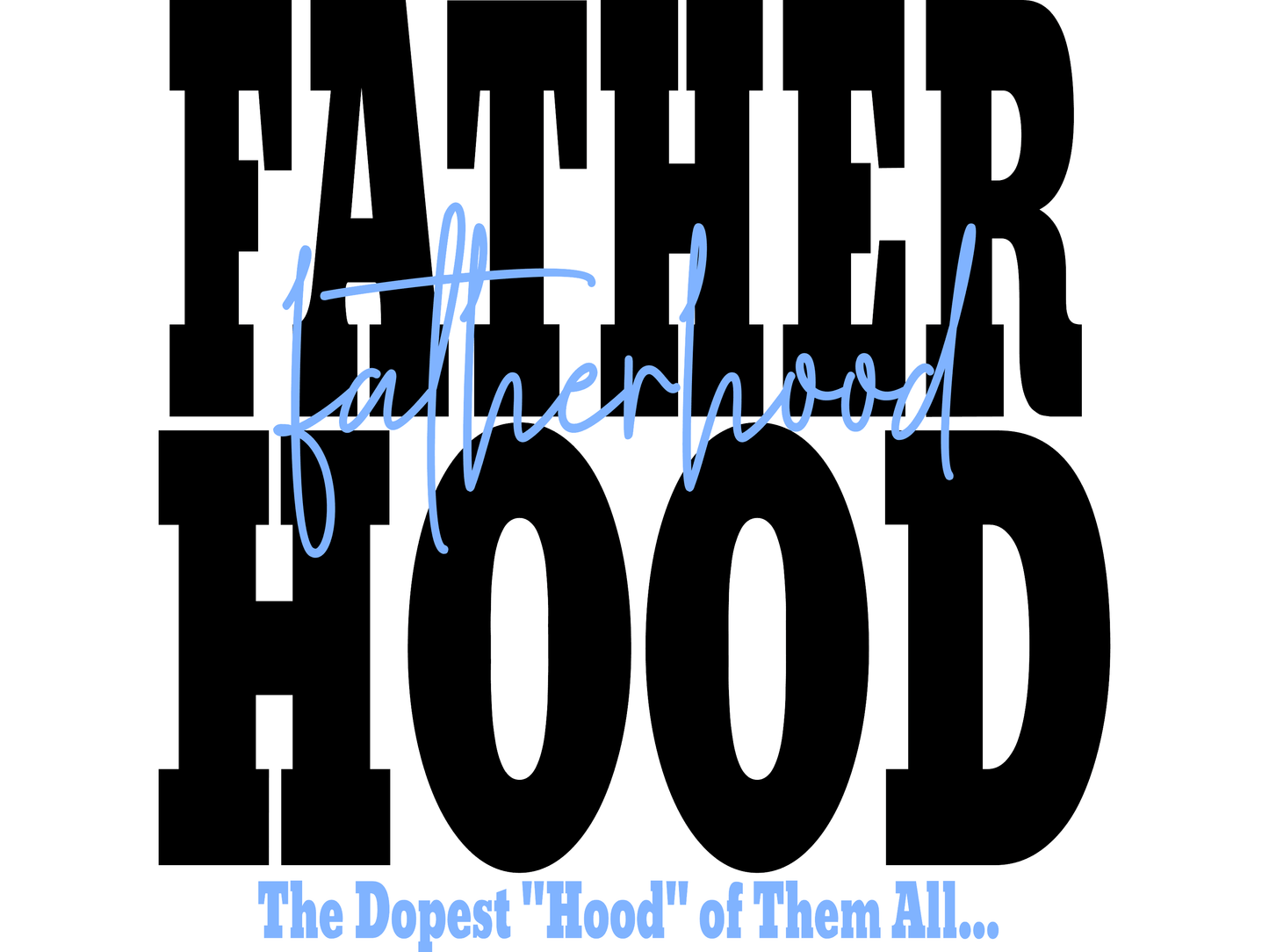 Father, Mother, Brother and Sisterhood Family T-Shirts (New Arrival) - smuniqueshirts