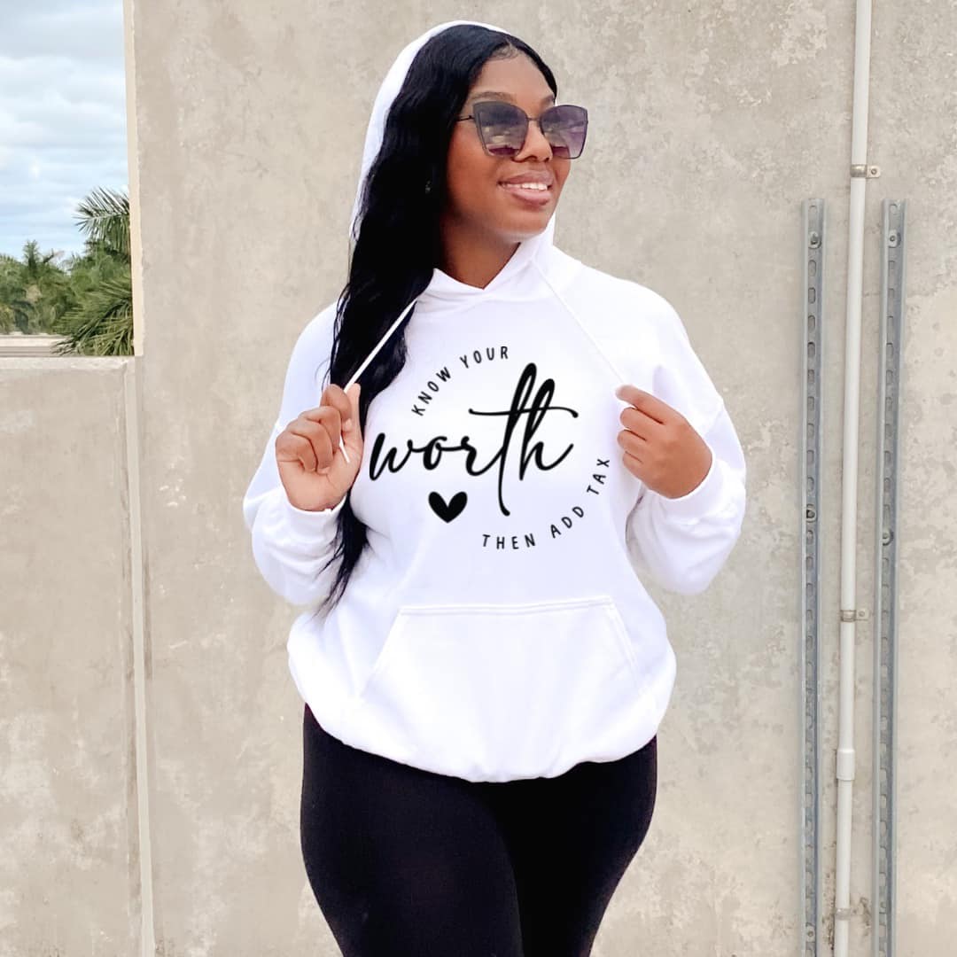 Know Your Worth Than Add Tax Sweatshirt - S & M Unique Shirts, LLC