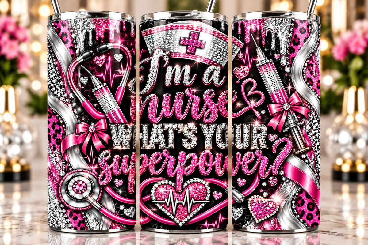 I'm a Nurse, What's Your Superpower? 20 oz tumbler — Hot Pink