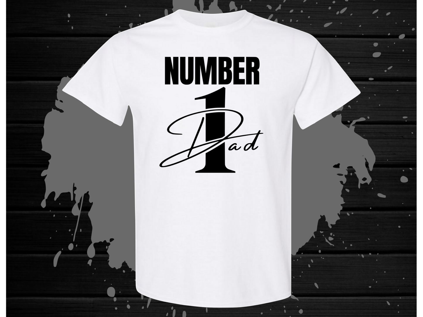 Number 1 Dad Shirt - smuniqueshirts