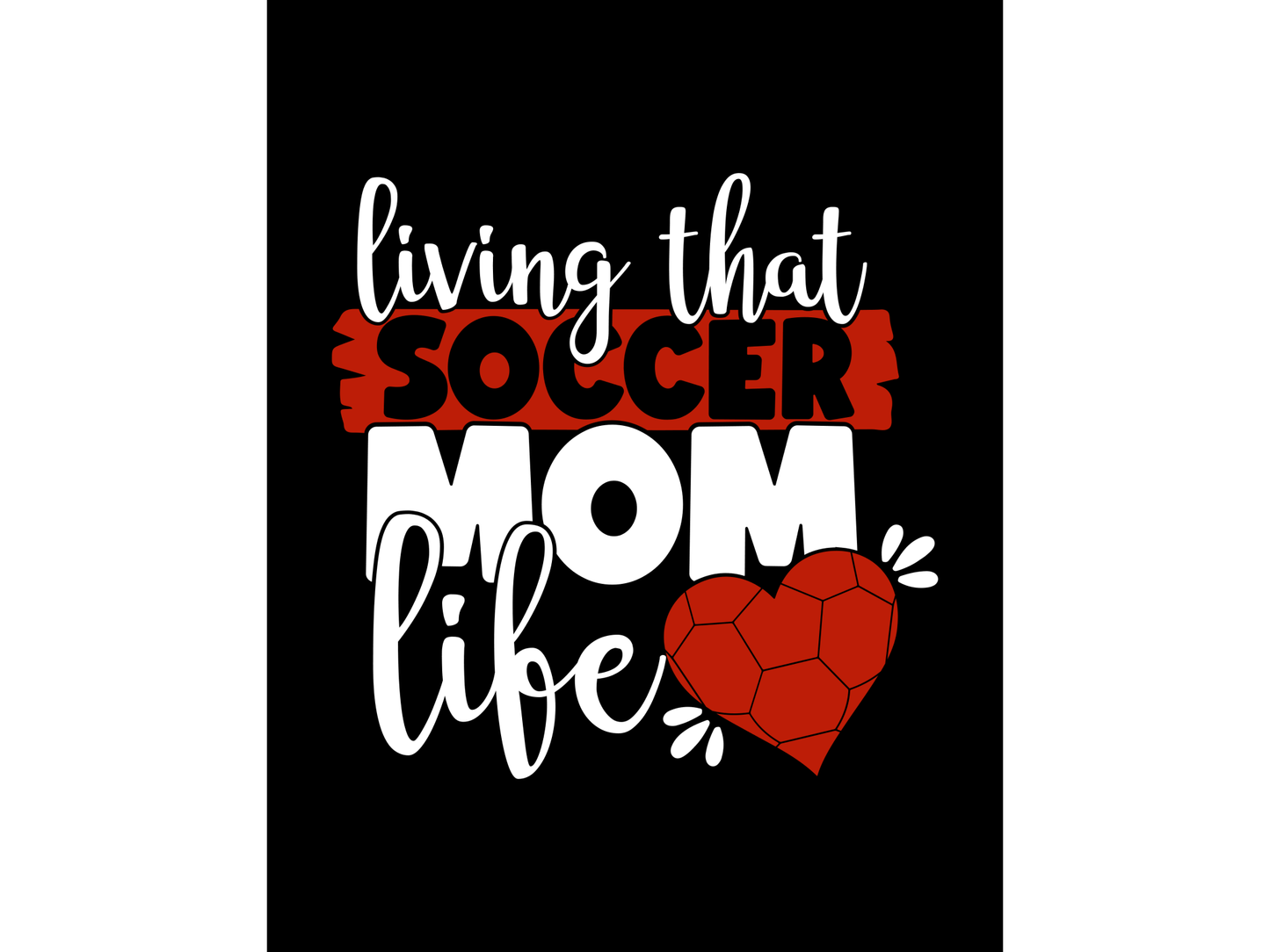 Living That Soccer Mom Life Shirt - smuniqueshirts
