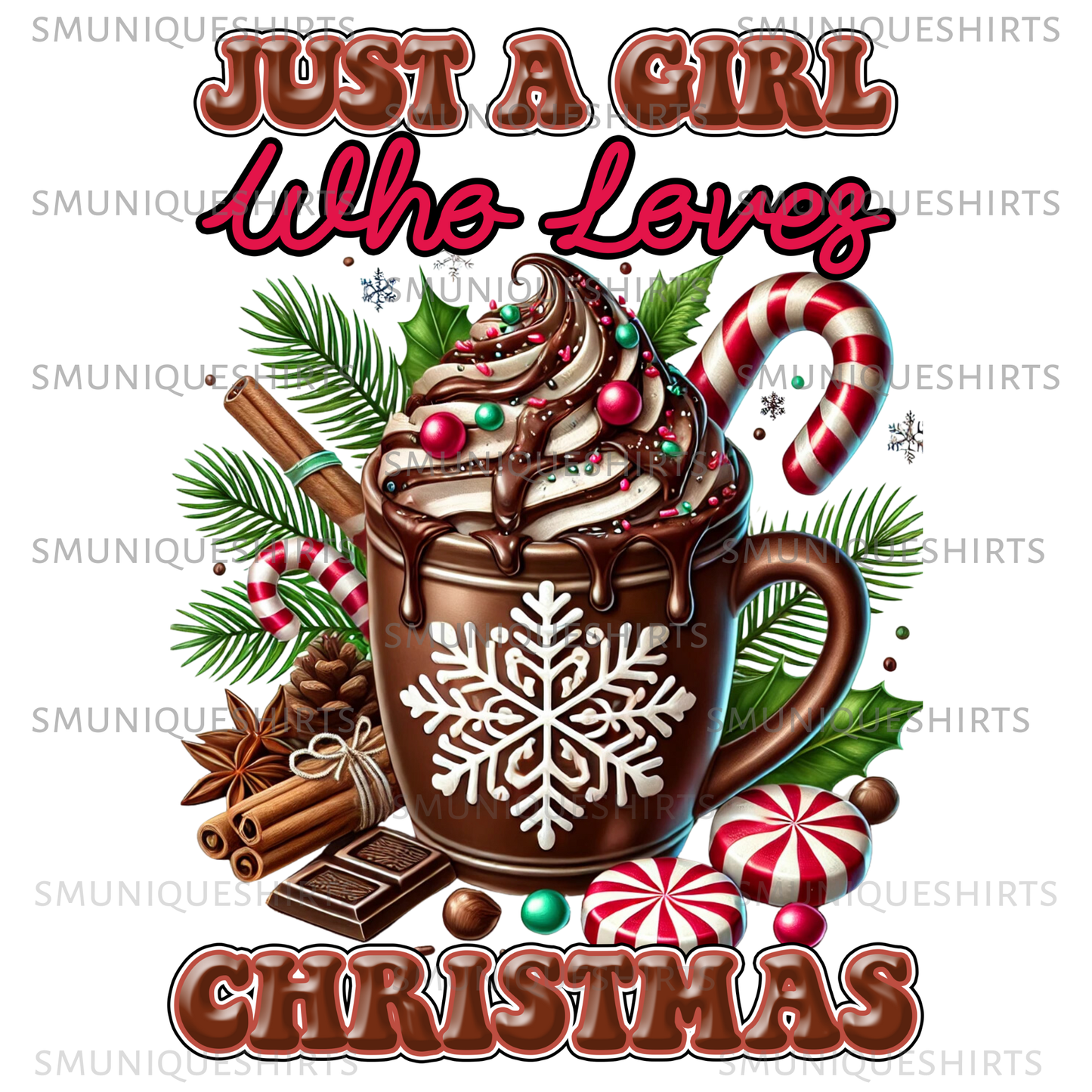 Just a Girl Who Loves Christmas Sweatshirt | Cute Holiday Shirt for Women | Festive Hot Cocoa Graphic Tee | Christmas Gift Idea
