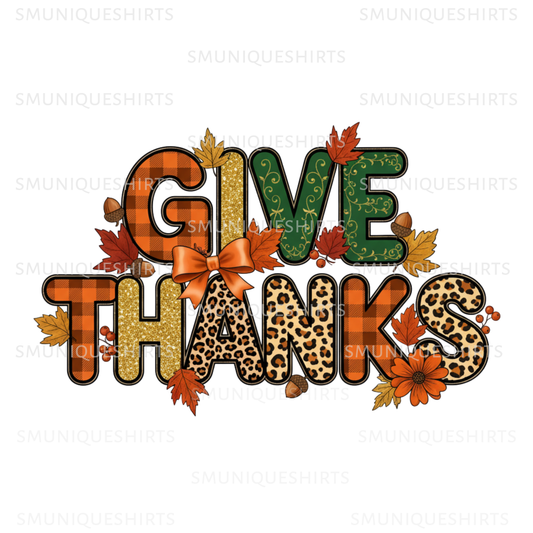 GIVE THANKS PNG Sublimation | Fun Fall Thanksgiving Quote | Leopard Print Lettering | DTF Transfer Ready | Autumn Apparel