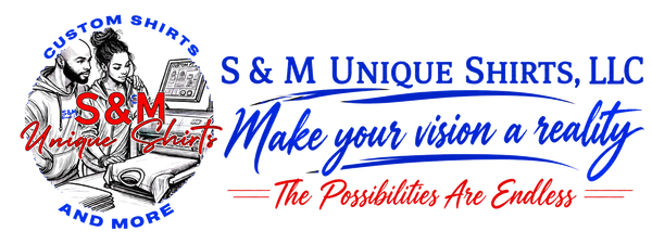 S & M Unique Shirts, LLC