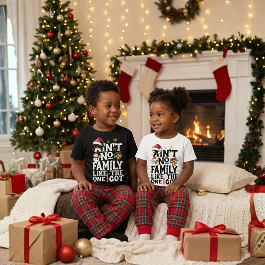 Toddler Christmas Shirt | Ain't No Family Like The One I Got | Funny Holiday Tee | Cute Boy Girl Xmas Top | Matching Sibling Gift