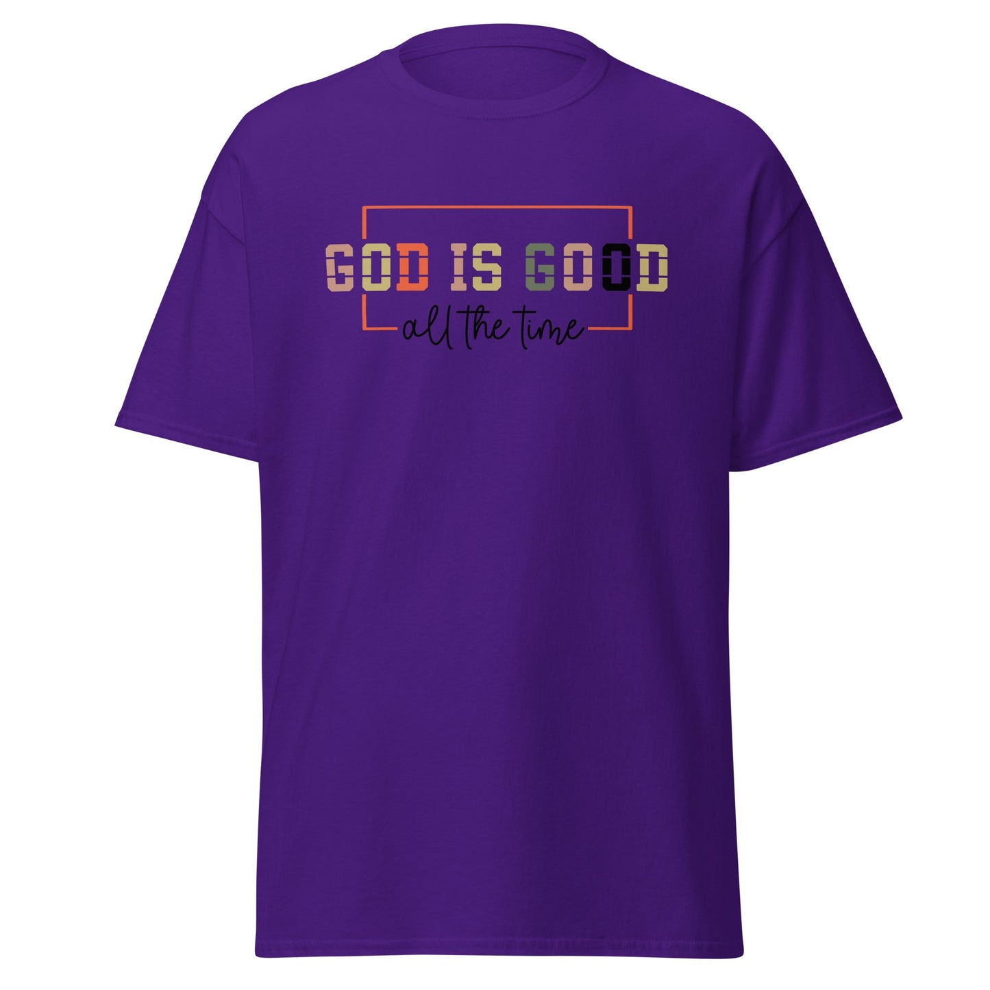 God Is Good All The Time Christian T - Shirt - S & M Unique Shirts, LLC