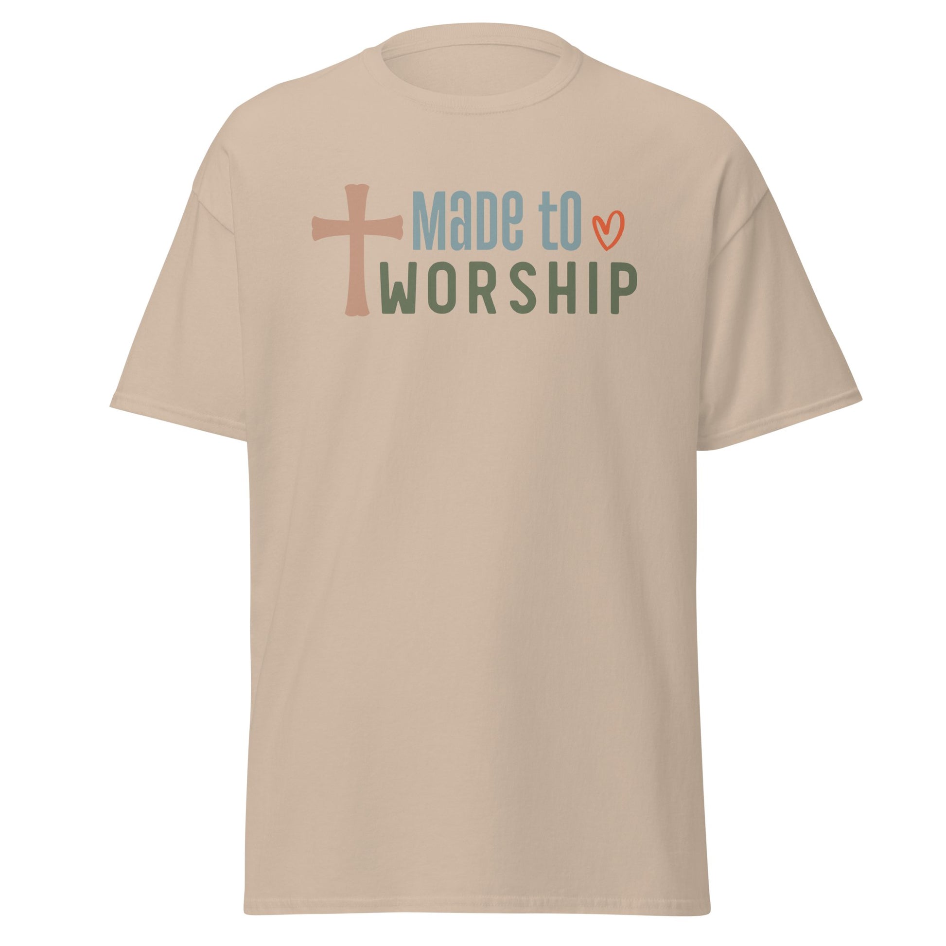 Made to Worship T - Shirt - S & M Unique Shirts, LLC