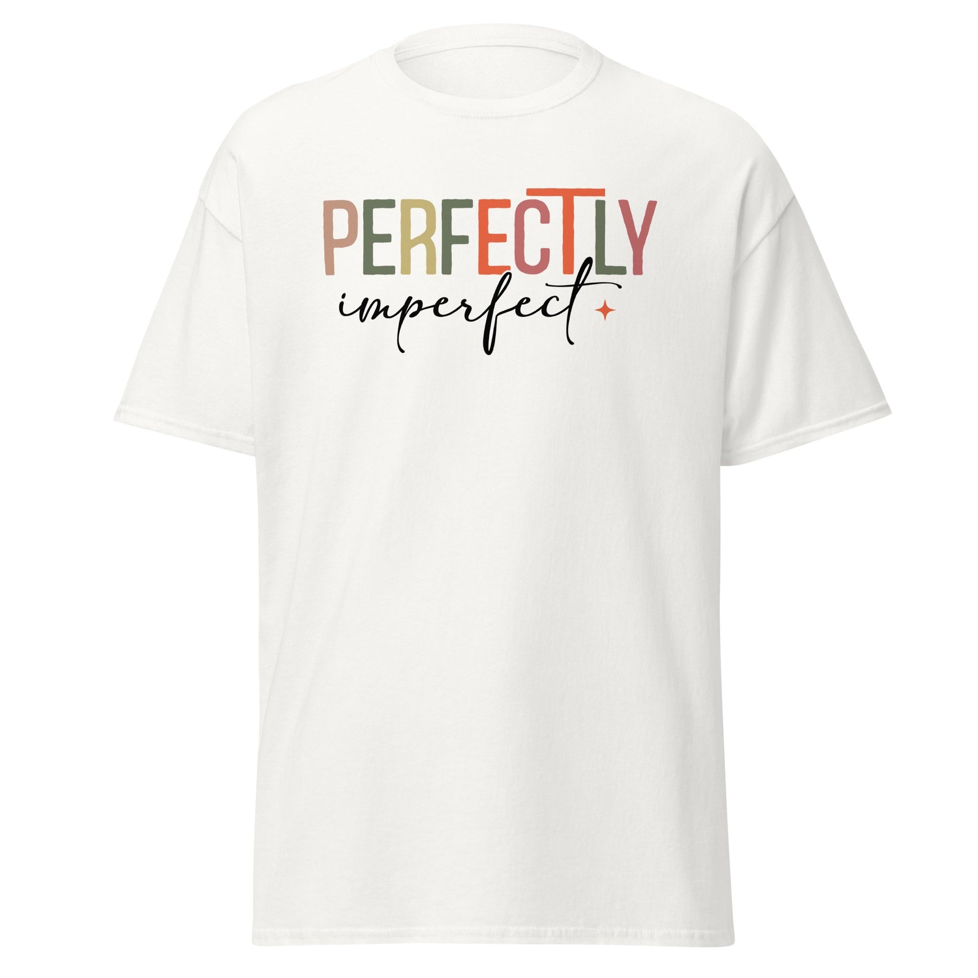 Perfectly Imperfect T - shirt - S & M Unique Shirts, LLC