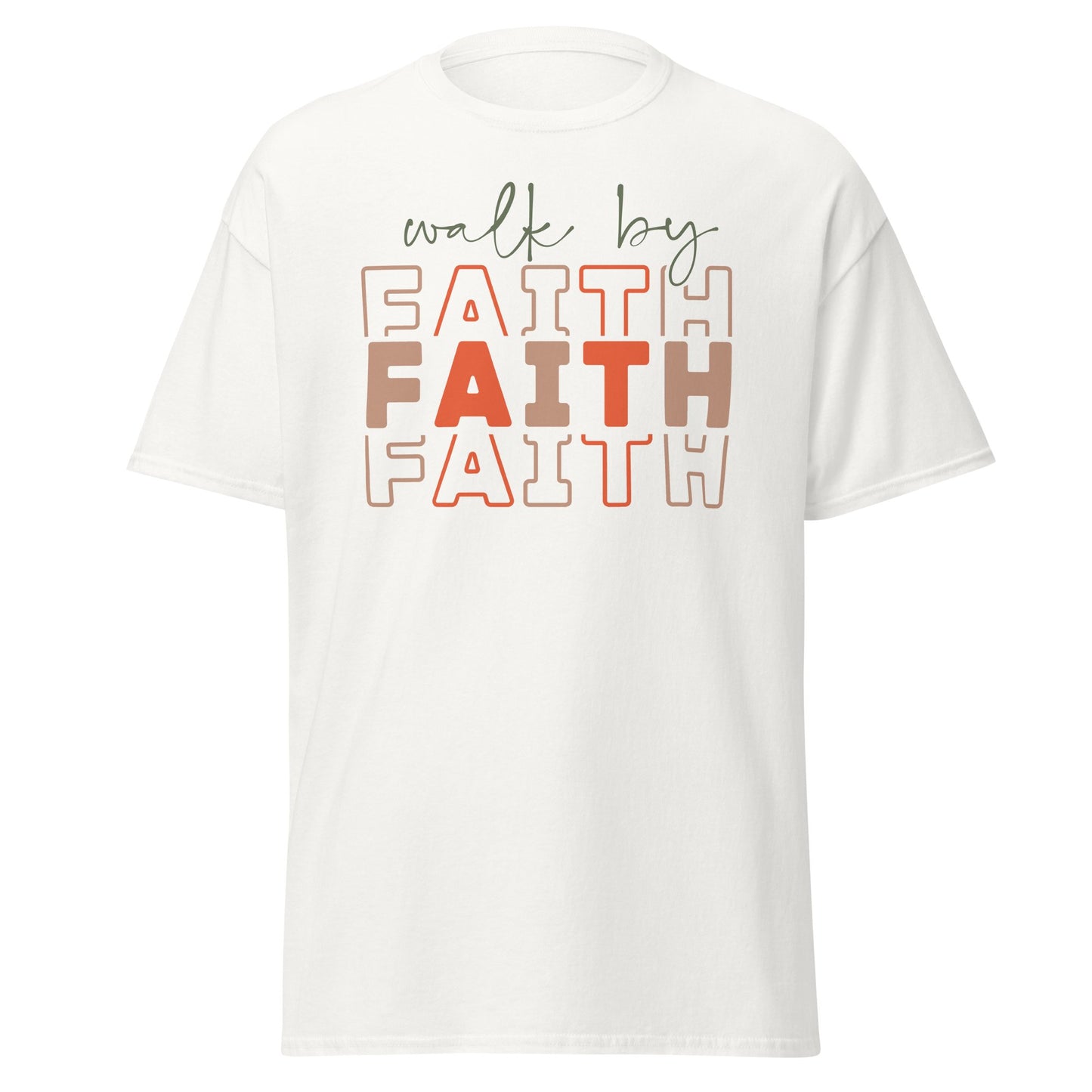 Walk By Faith T - Shirt - S & M Unique Shirts, LLC