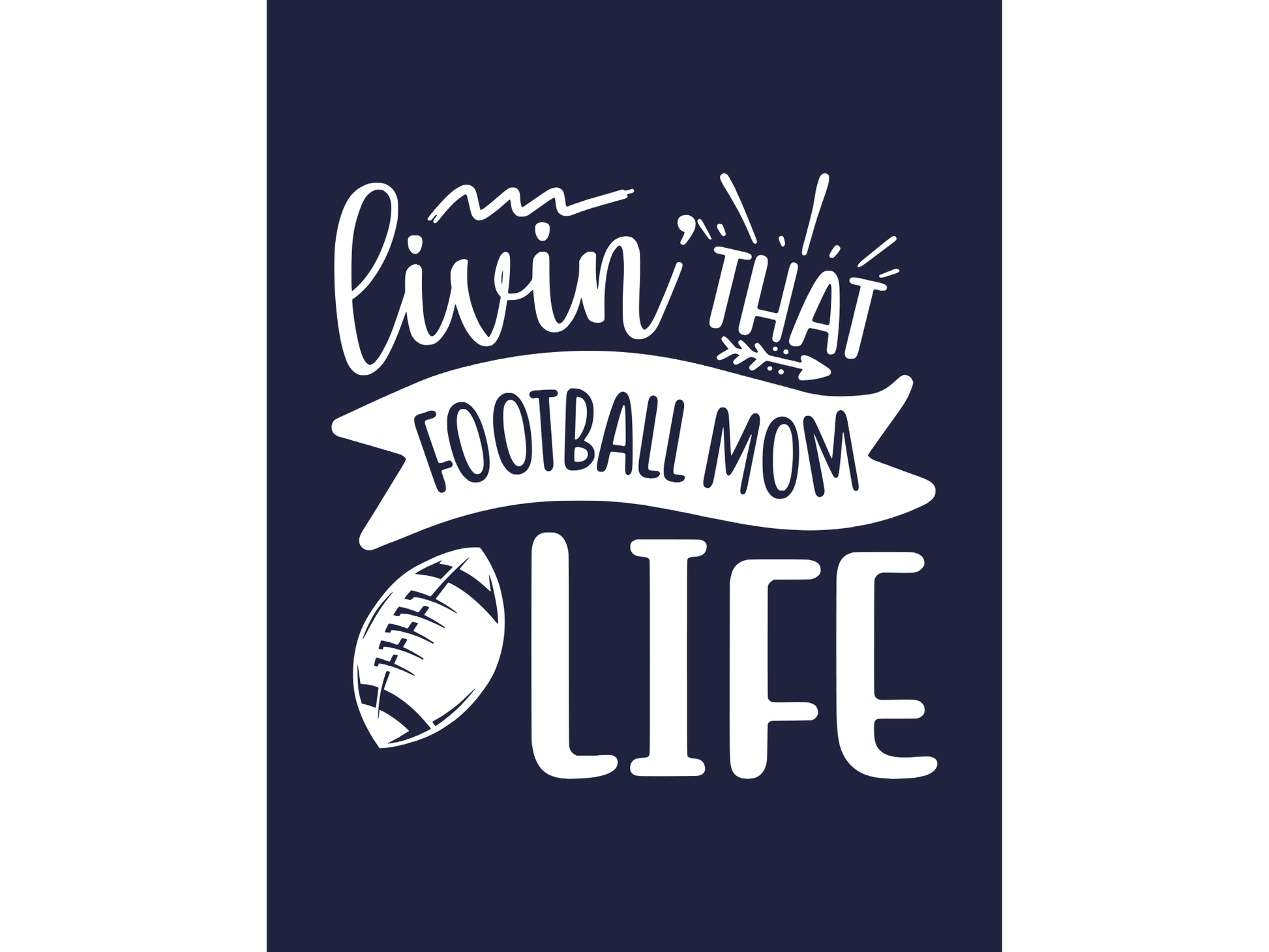 Livin That Football Mom Life T-shirt or Sweatshirt - smuniqueshirts