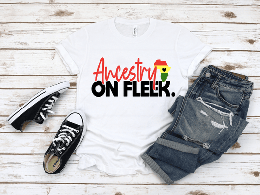 Ancestry on Fleek T-shirt (New Arrival) - smuniqueshirts