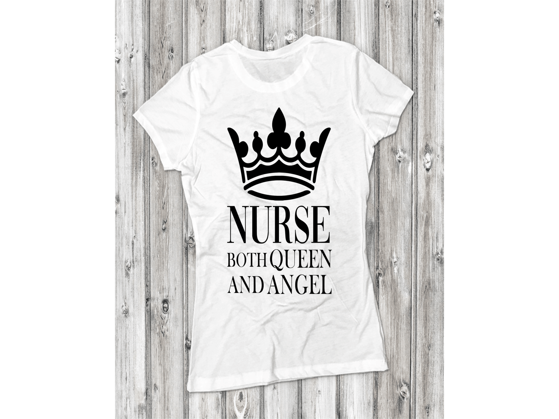 Nurse both Queen and Angel - smuniqueshirts